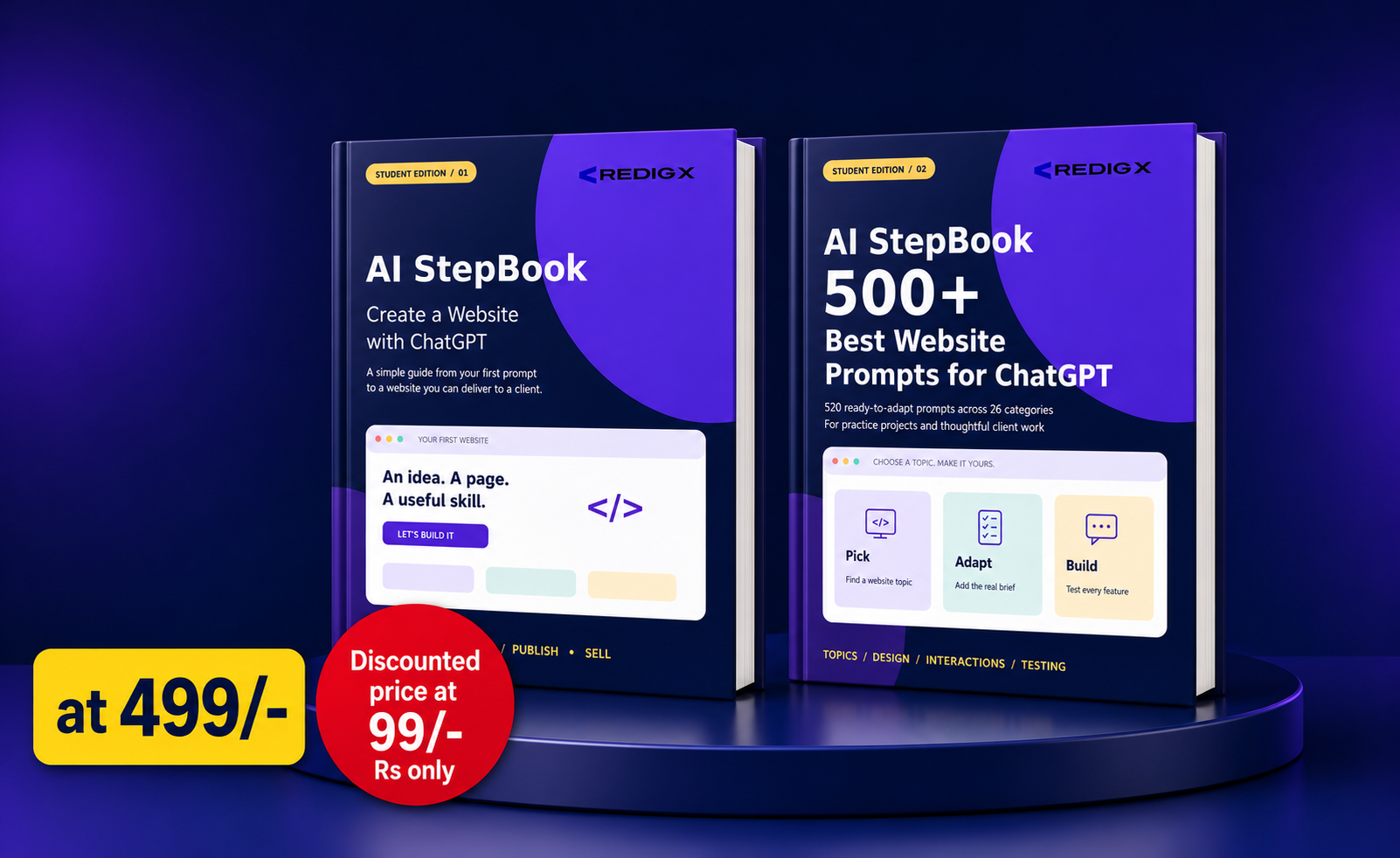 REDIGX Stepbooks: Create a Website with ChatGPT and 500+ Website Prompts. Original price ₹499; discounted price ₹99 each.